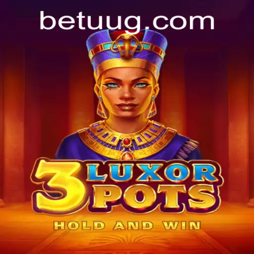 Descubra o Fascinante Mundo de 3LuxorPots com Betuu.com